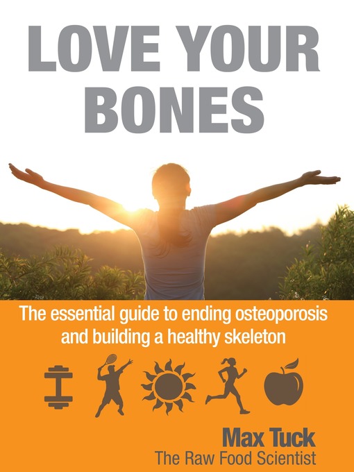Title details for Love Your Bones by Max Tuck - Available